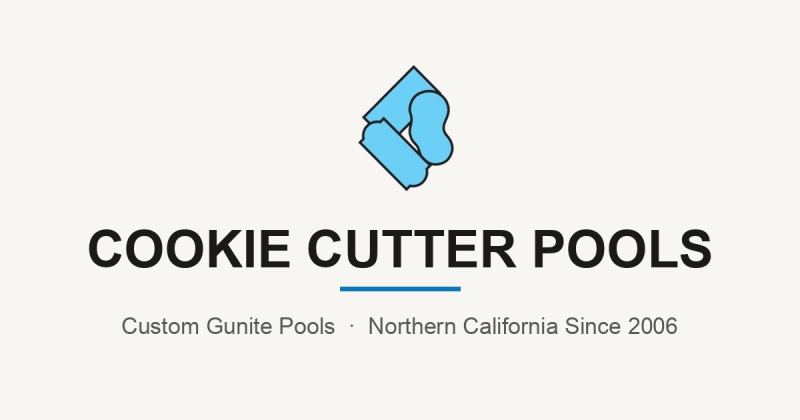 Cookie Cutter Pools, Inc., Loomis